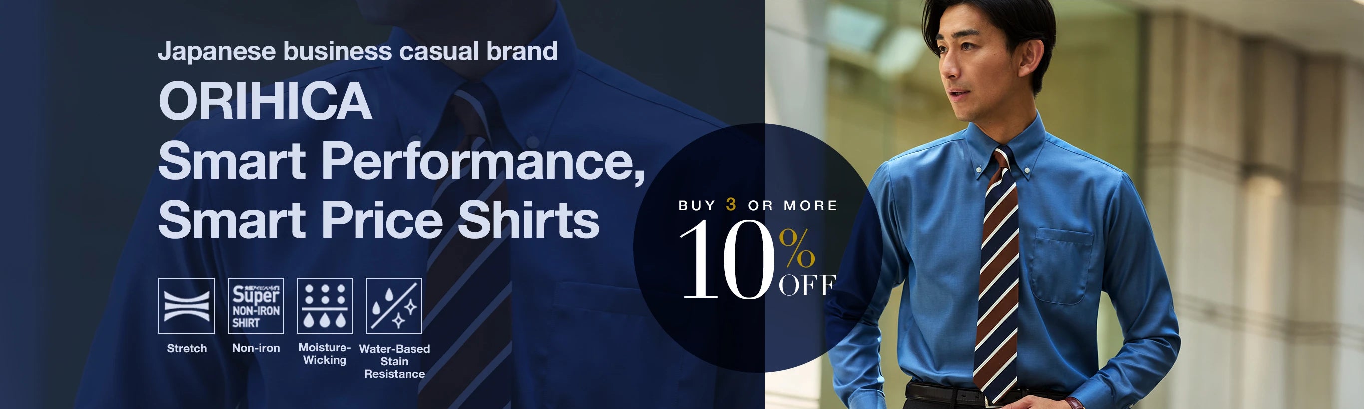 Japanese business casual brand ORIHICA Smart Performance, Smart Price Shirts