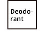 Deodorant