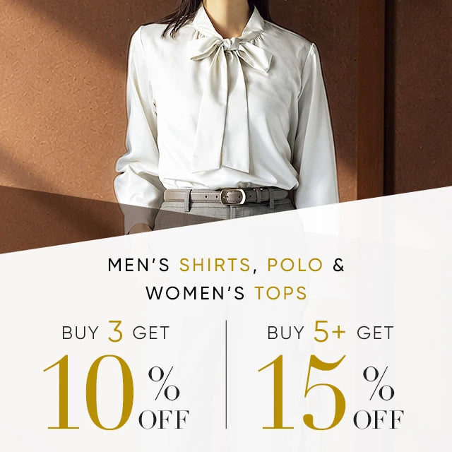 Men’s Shirts, Polo and Women’s Tops Buy 3   Get 10％OFF or Buy 5+ Get 15%OFF