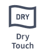 Dry Touch