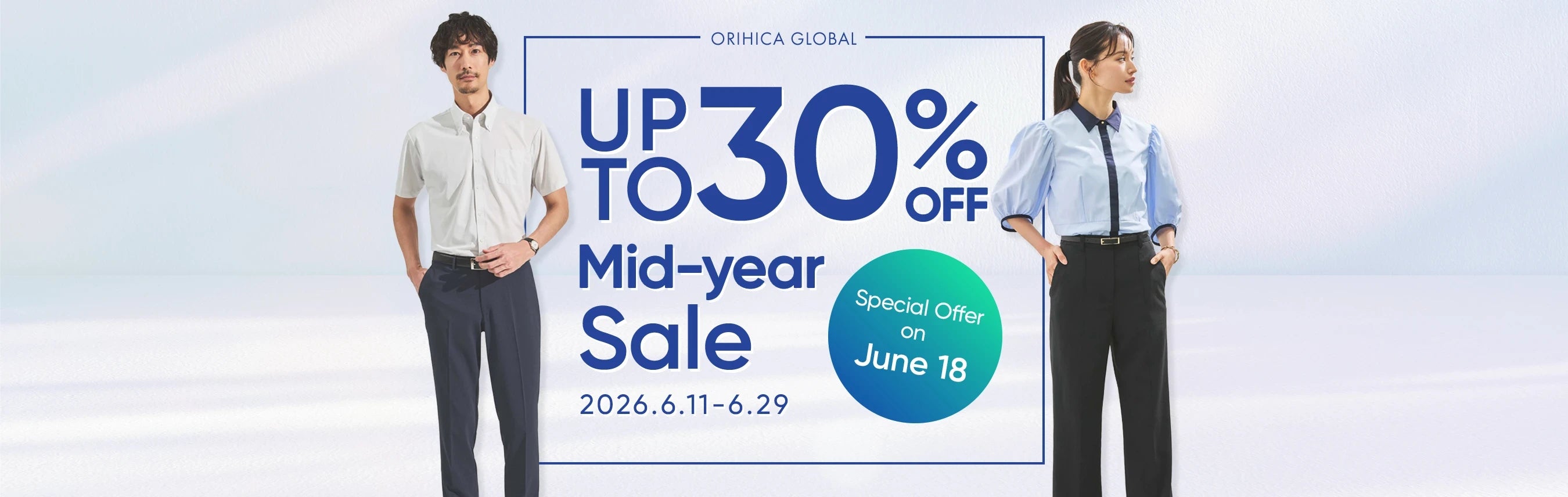up to 30%OFF Mid-year Sale｜6/11-6/29 Special Offer on June 18