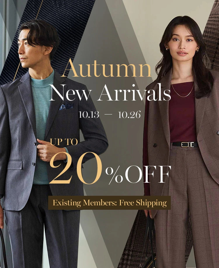 Autumn New Arrivals up to 20%OFF Existing Members: Free Shipping 10/13-10/26