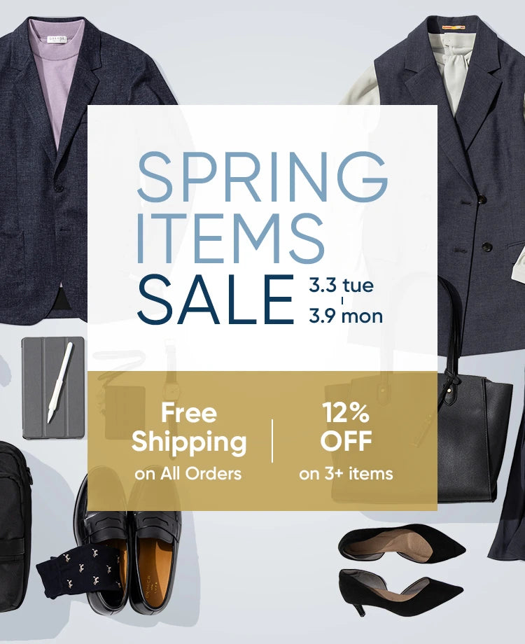 Spring Items Sale. 3/3 tue - 3/9 mon. Free Shipping on All Orders. 12% off on 3+ items.